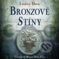 Audiokniha: Bronzové stíny (Lindsey Davis). Tympanum, 2024 Audiokniha: Bronzové stíny (Lindsey Davis). Tympanum, 2024