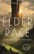 Kniha: Elder Race (Adrian Tchaikovsky). St. Martin´s Press, 2021 Kniha: Elder Race (Adrian Tchaikovsky). St. Martin´s Press, 2021