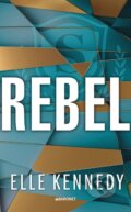 Kniha: Rebel (Elle Kennedy), 2024 Kniha: Rebel (Elle Kennedy), 2024