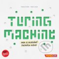 Spoločenská hra: Turing Machine (Fabien Gridel a Yoann Levet). Mindok, 2024 Spoločenská hra: Turing Machine (Fabien Gridel a Yoann Levet). Mindok, 2024