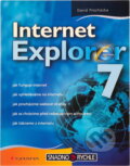 Kniha: Internet Explorer 7 (David Procházka). , 2007 Kniha: Internet Explorer 7 (David Procházka). , 2007