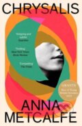 Kniha: Chrysalis (Anna Metcalfe). Granta Books, 2024 Kniha: Chrysalis (Anna Metcalfe). Granta Books, 2024