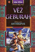Kniha: Věž Geburah (John White). Návrat domů, 1997 Kniha: Věž Geburah (John White). Návrat domů, 1997