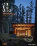 Kniha: Off the Grid (Dominic Bradbury). Thames & Hudson, 2024 Kniha: Off the Grid (Dominic Bradbury). Thames & Hudson, 2024