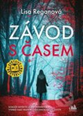 Kniha: Závod s časem (Lisa Regan), 2024 Kniha: Závod s časem (Lisa Regan), 2024