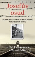 Kniha: Josefův osud (Josef Lewkowicz a Michael Calvin). Kniha Zlín, 2024 Kniha: Josefův osud (Josef Lewkowicz a Michael Calvin). Kniha Zlín, 2024