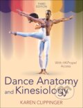 Kniha: Dance Anatomy and Kinesiology (Karen Clippinger). Human Kinetics, 2023 Kniha: Dance Anatomy and Kinesiology (Karen Clippinger). Human Kinetics, 2023