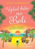 E-kniha: Východ slnka na Bali (Sandy Barker) E-kniha: Východ slnka na Bali (Sandy Barker)