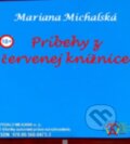 Príbehy z červenej knižnice (e-book v .doc a .html verzii) (Mariana Michalská). MEA2000, 2024 Príbehy z červenej knižnice (e-book v .doc a .html verzii) (Mariana Michalská). MEA2000, 2024
