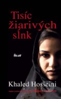 E-kniha: Tisíc žiarivých sĺnk (Khaled Hosseini), 2000 E-kniha: Tisíc žiarivých sĺnk (Khaled Hosseini), 2000