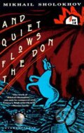 Kniha: And Quiet Flows the Don (Mikhail Sholokhov). Random House, 1989 Kniha: And Quiet Flows the Don (Mikhail Sholokhov). Random House, 1989