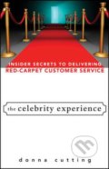 Kniha: The Celebrity Experience (Donna Cutting). John Wiley & Sons, 2008 Kniha: The Celebrity Experience (Donna Cutting). John Wiley & Sons, 2008
