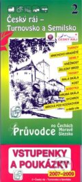 Kniha: Český ráj - Turnovsko a Semilsko 2. - Průvodce po Č,M,S + volné vstupenky a poukázky (S & D Nakladatelství). S & D Nakladatelství, 2009 Kniha: Český ráj - Turnovsko a Semilsko 2. - Průvodce po Č,M,S + volné vstupenky a poukázky (S & D Nakladatelství). S & D Nakladatelství, 2009