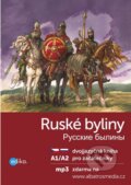 Kniha: Ruské byliny A1/A2 (Jana Hrčková). Edika, 2016 Kniha: Ruské byliny A1/A2 (Jana Hrčková). Edika, 2016