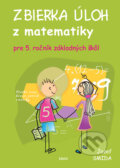 Kniha: Zbierka úloh z matematiky (Jozef Smida). Musica Liturgica, 2013 Kniha: Zbierka úloh z matematiky (Jozef Smida). Musica Liturgica, 2013