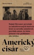 E-kniha: Americký cisár (Martin Pollack), 2016 E-kniha: Americký cisár (Martin Pollack), 2016