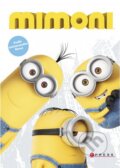 Kniha: Mimoni (Brian Lynch). CPRESS, 2016 Kniha: Mimoni (Brian Lynch). CPRESS, 2016