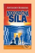 Kniha: Nekonečná síla (Anthony Robbins). Alman, 2016 Kniha: Nekonečná síla (Anthony Robbins). Alman, 2016