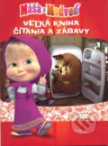 Kniha: Máša a medveď - Veľká kniha čítania a zábavy, 2016 Kniha: Máša a medveď - Veľká kniha čítania a zábavy, 2016