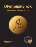 Kniha: Olympijský rok (Herbert Slavík a Václav Cibula). Radioservis, 2016 Kniha: Olympijský rok (Herbert Slavík a Václav Cibula). Radioservis, 2016