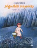 Kniha: Najmilšie rozprávky (Jiří Žáček). Buvik, 2024 Kniha: Najmilšie rozprávky (Jiří Žáček). Buvik, 2024