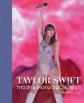Kniha: Taylor Swift (Terry Newman). Slovart, 2024 Kniha: Taylor Swift (Terry Newman). Slovart, 2024