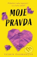 Kniha: Moje pravda (Yasmin Rahman). YOLi CZ, 2024 Kniha: Moje pravda (Yasmin Rahman). YOLi CZ, 2024
