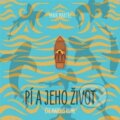 Kniha: Pí a jeho život (Yann Martel). Tympanum, 2021 Kniha: Pí a jeho život (Yann Martel). Tympanum, 2021