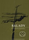 Kniha: Balady (Friedrich von Schiller). Literární čajovna Suzanne Renaud, 2005 Kniha: Balady (Friedrich von Schiller). Literární čajovna Suzanne Renaud, 2005