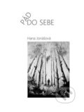 Kniha: Pád do sebe (Hana Jonášová). Tofana, 2024 Kniha: Pád do sebe (Hana Jonášová). Tofana, 2024
