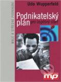 Kniha: Podnikatelský plán pro úspěšný start (Udo Wupperfeld). Management Press, 2003 Kniha: Podnikatelský plán pro úspěšný start (Udo Wupperfeld). Management Press, 2003