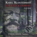 Audiokniha: Na cestě k domovu (Karel Klostermann). Petr Kopecký, 2012 Audiokniha: Na cestě k domovu (Karel Klostermann). Petr Kopecký, 2012