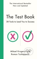 Kniha: The Test Book (Mikael Krogerus a Roman Tschäppeler). Profile Books, 2024 Kniha: The Test Book (Mikael Krogerus a Roman Tschäppeler). Profile Books, 2024