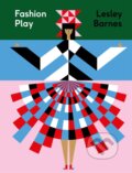 Fashion Play - Lesley Barnes (ilustrátor), Counter-Print, 2024