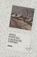 Kniha: Lukavické zápisky (Hana Ponická). Atlantis, 1992 Kniha: Lukavické zápisky (Hana Ponická). Atlantis, 1992