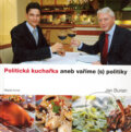 Kniha: Politická kuchařka (Jan Burian). Mladá fronta, 2006 Kniha: Politická kuchařka (Jan Burian). Mladá fronta, 2006