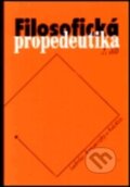 Kniha: Filosofická propedeutika, 2. díl (Ladislav Benyovszky). Pastelka, Sofis, 2001 Kniha: Filosofická propedeutika, 2. díl (Ladislav Benyovszky). Pastelka, Sofis, 2001