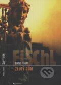 Kniha: Žlutý dům (Viktor Fischl). Garamond, 2003 Kniha: Žlutý dům (Viktor Fischl). Garamond, 2003