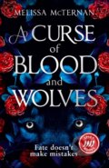 A Curse of Blood and Wolves - Melissa McTernan, HarperCollins, 2024