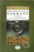 Kniha: Archeologie Germánů (Jiří Waldhauser a Lubomír Košnar). Libri, 1999 Kniha: Archeologie Germánů (Jiří Waldhauser a Lubomír Košnar). Libri, 1999