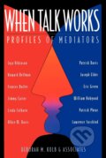 Kniha: When Talk Works (Deborah M. Kolb). Jossey Bass, 1997 Kniha: When Talk Works (Deborah M. Kolb). Jossey Bass, 1997