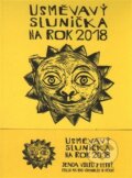 Usměvavý sluníčka na rok 2018 (Honza Volf). Nakladatelství jednoho autora, 2017 Usměvavý sluníčka na rok 2018 (Honza Volf). Nakladatelství jednoho autora, 2017