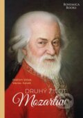 Kniha: Druhý život Mozartův (Oldřich Vlček a Václav Junek). BOHEMICA BOOKS, 2023 Kniha: Druhý život Mozartův (Oldřich Vlček a Václav Junek). BOHEMICA BOOKS, 2023
