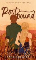 Kniha: Rootbound (Tarah DeWitt). Little, Brown Book Group, 2024 Kniha: Rootbound (Tarah DeWitt). Little, Brown Book Group, 2024