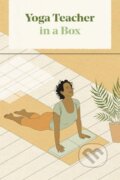 Yoga Teacher in a Box (Leonie Taylor). Thames & Hudson, 2024 Yoga Teacher in a Box (Leonie Taylor). Thames & Hudson, 2024