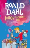 Kniha: Jurov zázračný liek (Roald Dahl). Enigma, 2023 Kniha: Jurov zázračný liek (Roald Dahl). Enigma, 2023