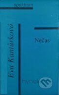Kniha: Nečas (Eva Kantůrková). Hynek, 2000 Kniha: Nečas (Eva Kantůrková). Hynek, 2000
