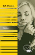 Kniha: Norma (Sofi Oksanen). Odeon CZ, 2016 Kniha: Norma (Sofi Oksanen). Odeon CZ, 2016
