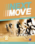 Kniha: Next Move 2: Student's Book (Carolyn Barraclough). Pearson, 2013 Kniha: Next Move 2: Student's Book (Carolyn Barraclough). Pearson, 2013