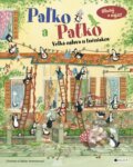 Kniha: Paľko a Paťko: Veľká oslava u tučniakov (Christian Jeremies a Fabian Jeremies), 2016 Kniha: Paľko a Paťko: Veľká oslava u tučniakov (Christian Jeremies a Fabian Jeremies), 2016